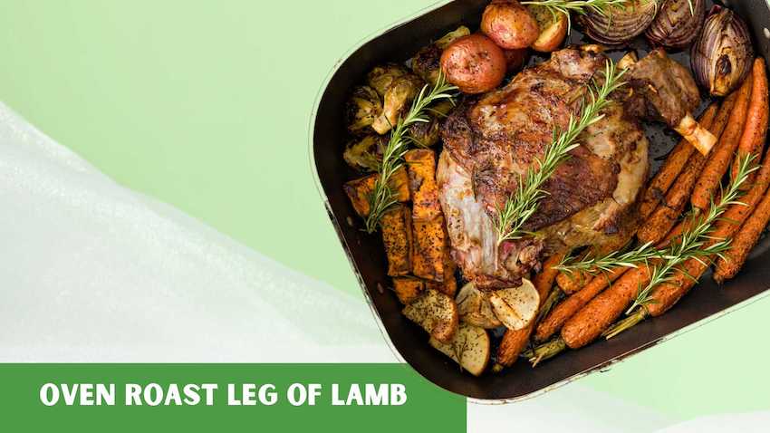 Oven Roast Leg of Lamb